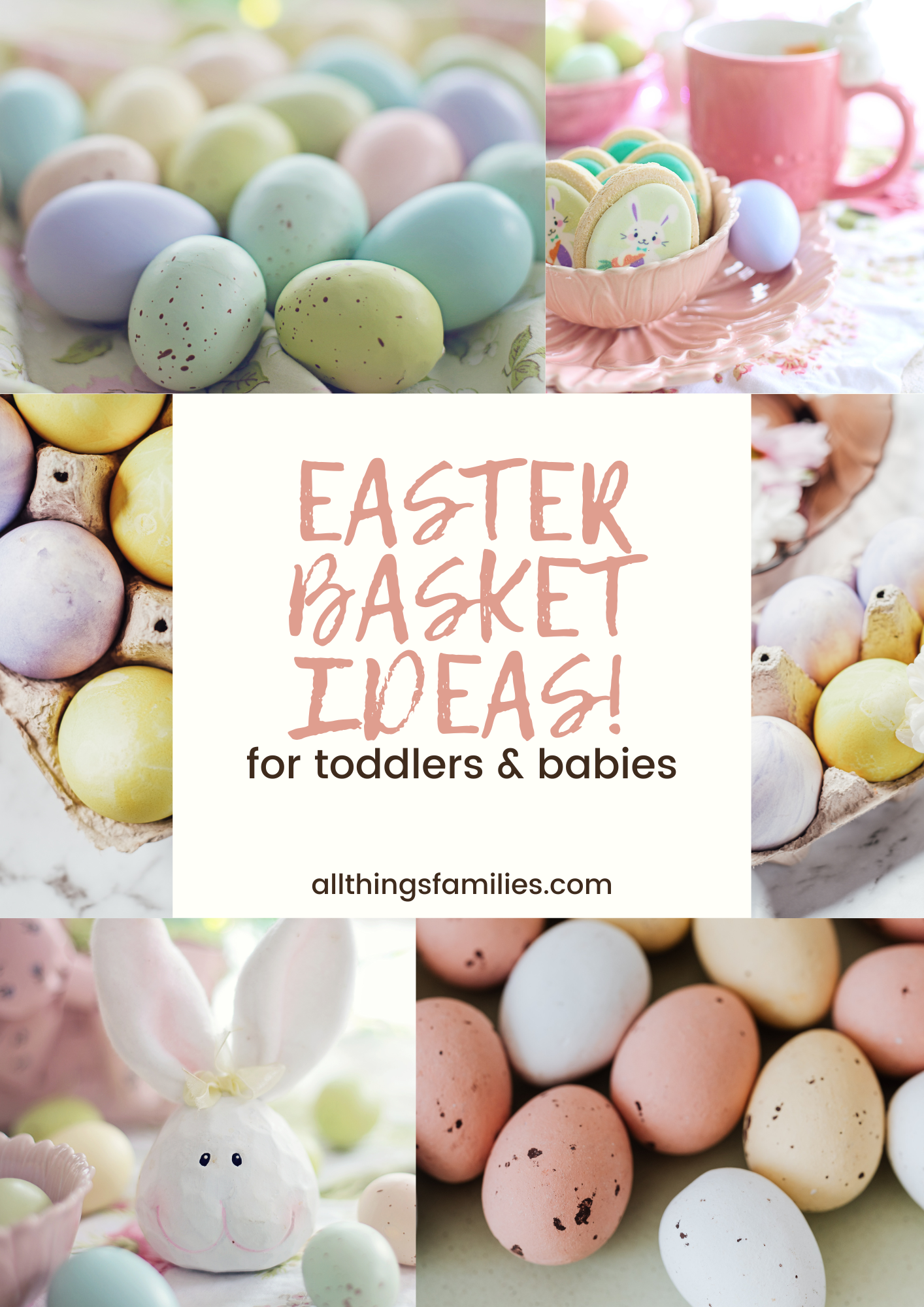 Easter Basket Ideas for Toddlers & Babies