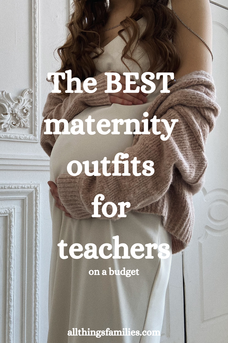 The BEST Maternity Outfits for Teachers